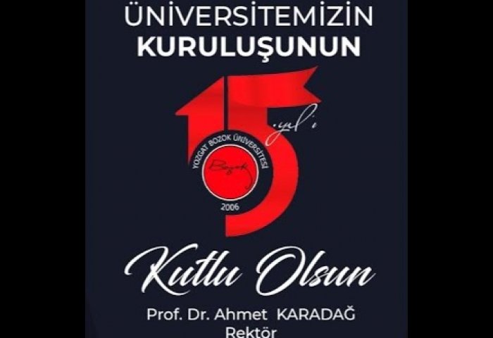 Yozgat Bozok Üniversitesi Kuruluşunun 15. Yılı